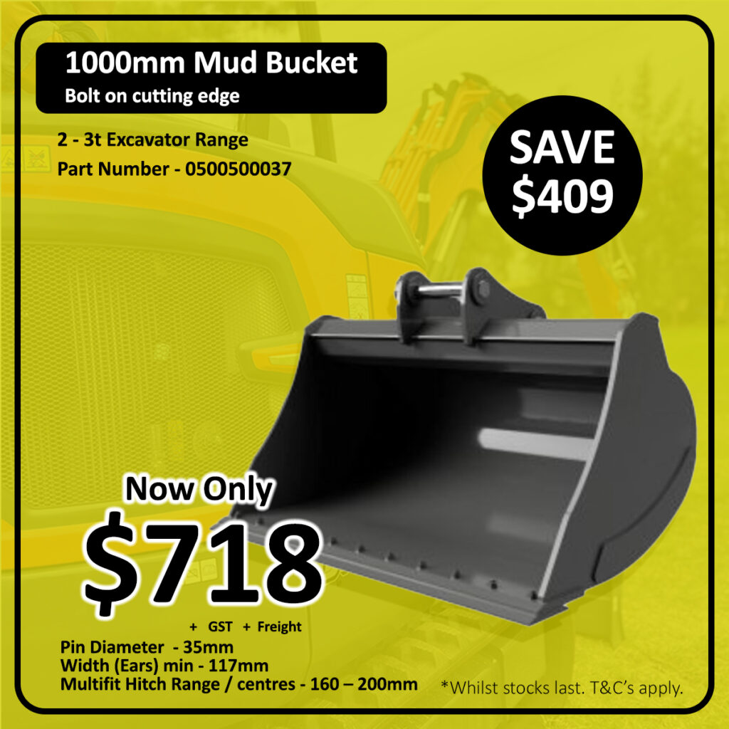 A black 1000mm mud bucket for 2-3t excavators is displayed in front of a blurred excavator. Promotional text highlights a $409 saving, reduced price of $718, and key product specifications.