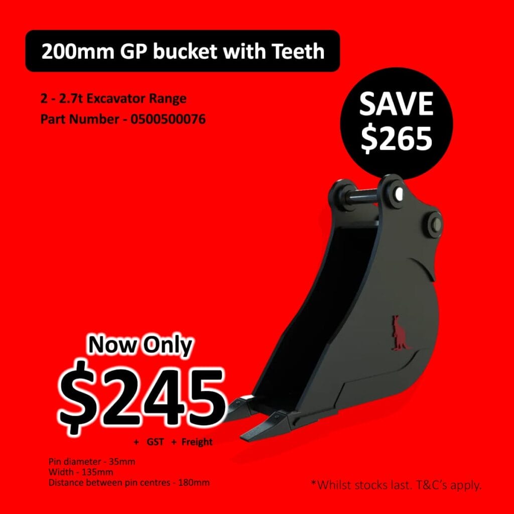 Promotional ad for a 200mm GP bucket with Teeth on a red background, now 5 plus GST and freight (save 5).