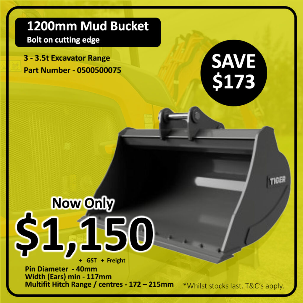 A promotional ad for a Tiger 1200mm mud bucket for 3–3.5t excavators, showing the bucket on a yellow background. Price is $1,150, with a $173 saving. Features, part number, and sizing details are listed.