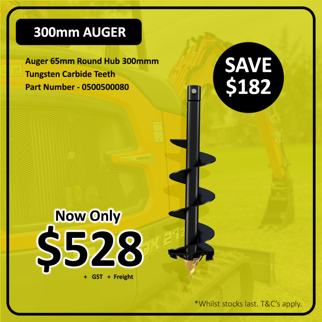 Promotional ad for a 300mm auger with tungsten carbide teeth, priced at $528 plus GST and freight, showing a black auger over a blurred construction vehicle. Save $182 offer highlighted.