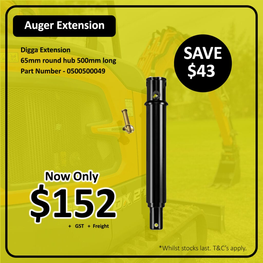 Advertisement for a Digga Auger Extension with 65mm round hub, 500mm long (part number 0500500049), on sale for $152 plus GST and freight, saving $43. Background shows construction equipment.